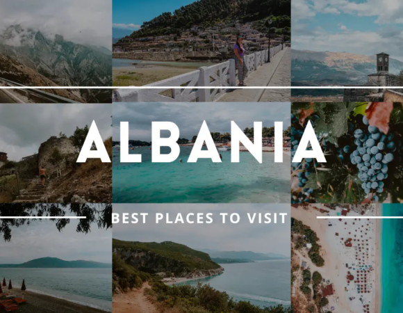 Top 10 Destinations & Adventure Trips in Albania